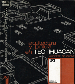 Arquitectura y pintura en Teotihuacán
