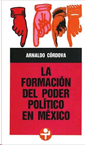Formación del poder político en México, La