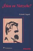 ¿Ética en Nietzsche?
