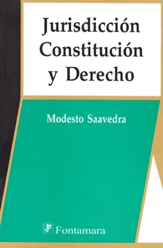 Jurisdicción, constitución y derecho