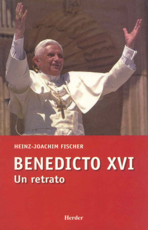 Benedicto xvi:un retrato