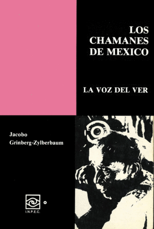 Chamanes de México, Los. Vol. VI