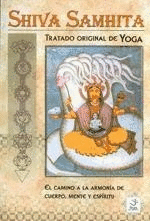 Shiva Samhita. Tratado original de yoga