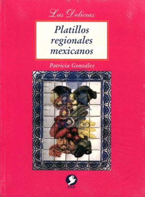 Platillos regionales mexicanos