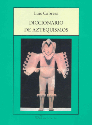 Diccionario de aztequismos