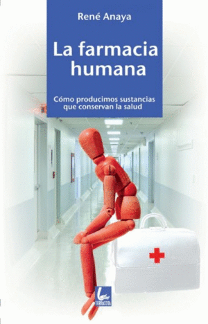 Farmacia humana, La