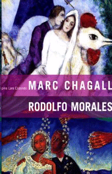 Marc Chagall/Rodolfo Morales