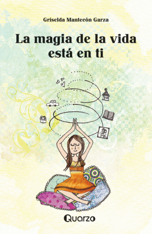 Magia de la vida está en ti, La