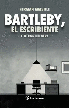 Bartleby El Escribiente