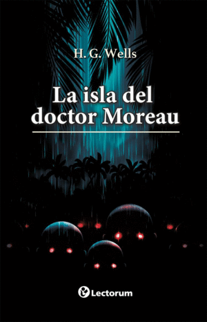 Isla del doctor Moreau, La