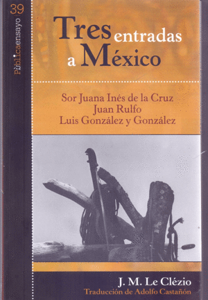 Tres entradas a México