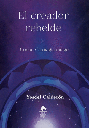 Creador rebelde, El