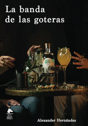 Banda de las goteras, La