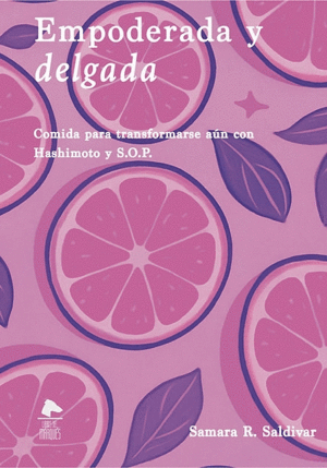 Empoderada y delgada