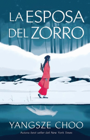 Esposa del zorro, La