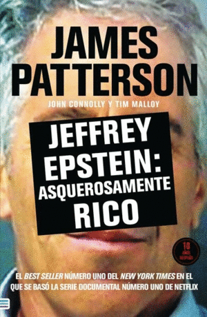 Jeffrey Epstein: Asquerosamente rico