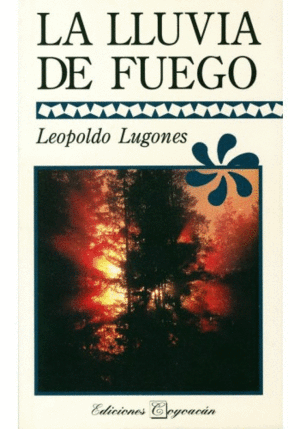 Lluvia de fuego, la