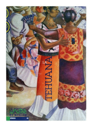 Tehuana. Artes de México. No. 49