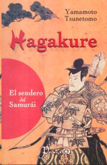 Hagakure:el sendero del samurai