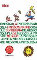 Interminable conquista de México