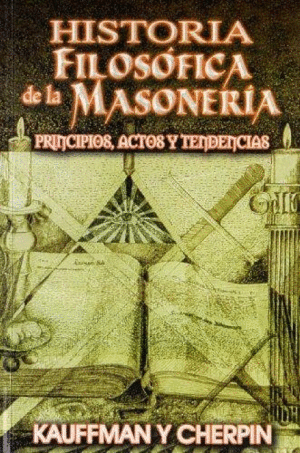 Historia filosófica de la Masonería