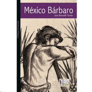 México bárbaro