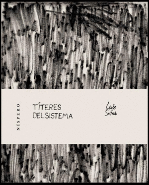 Títeres del sistema