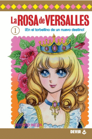Rosa de Versalles. Vol. 1, La