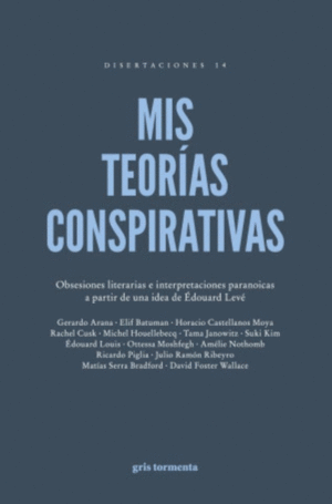 Mis teorías conspirativas