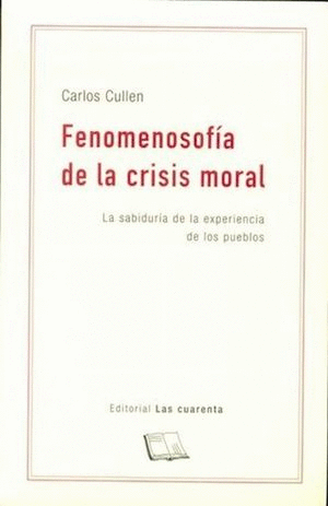 Fenomenosofía de la crisis moral