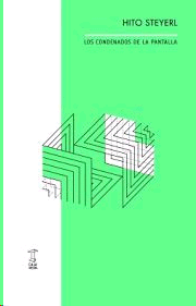 Condenados de la pantalla, Los