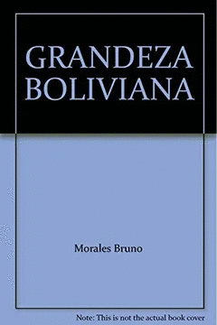 Grandeza boliviana
