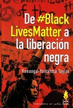 De #BlackLivesMatter a la liberación negra