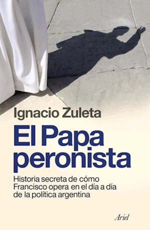 Papa peronista, El