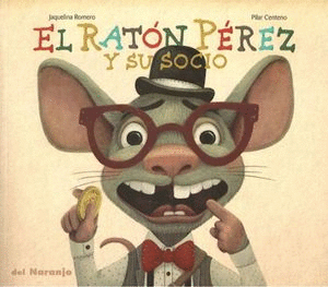 Ratón Pérez y su socio, El