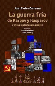 Guerra Fría de Karpov y Kasparov, La