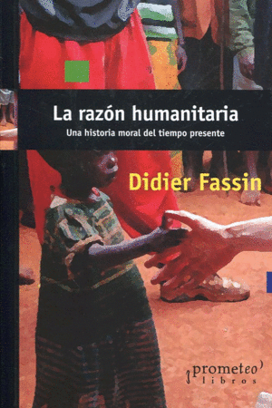 Razón humanitaria, La