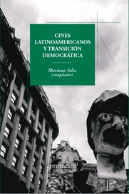 Cines latinoamericanos y transición democrática