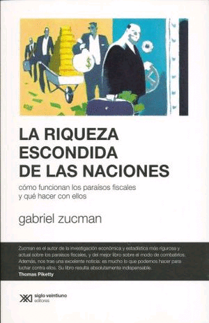 Riqueza escondida de las naciones, La