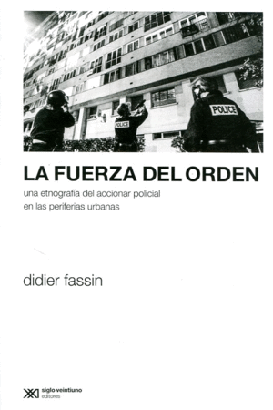 Fuerza del orden, La