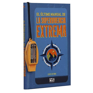 El último manual de la supervivencia extrema