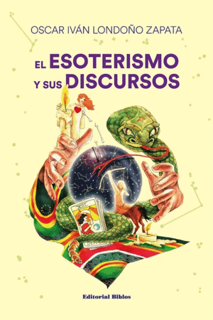 Esoterismo y sus discursos, El