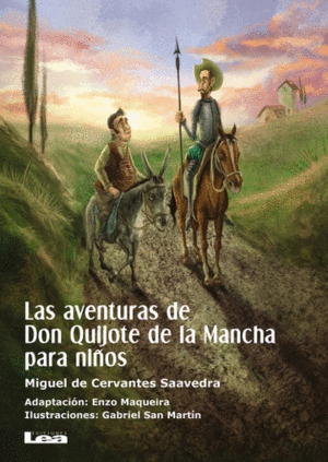 Aventuras de Don Quijote de la Mancha para niños, Las