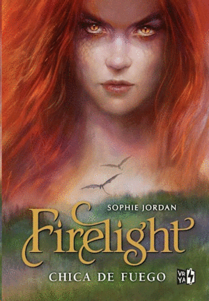 Firelight. Chica de fuego