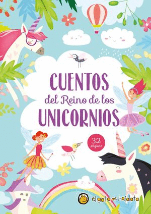 Cuentos del reino de los unicornios (Venta solo en línea)