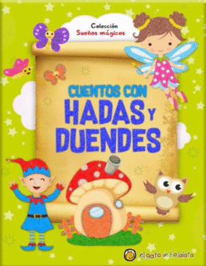 Cuentos con hadas y duendes