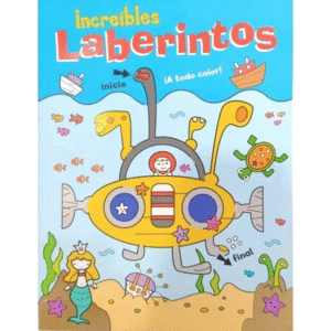 Increibles laberintos a todo color
