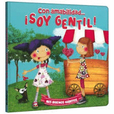 Con Amabilidad... ¡Soy Gentil!