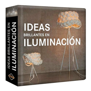 Ideas brillantes en iluminación