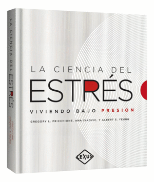 Ciencia del estrés, La